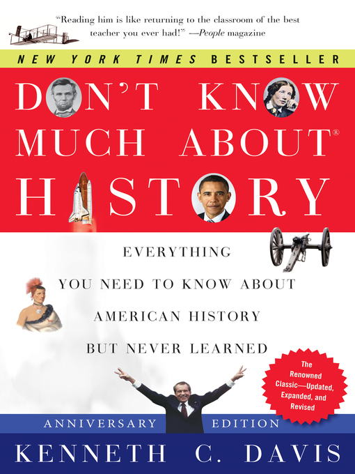 Title details for Don't Know Much about History by Kenneth C. Davis - Wait list